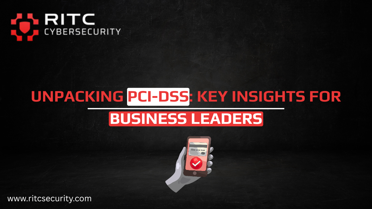 Demystifying PCI-DSS: What Every Business Owner Needs to Know