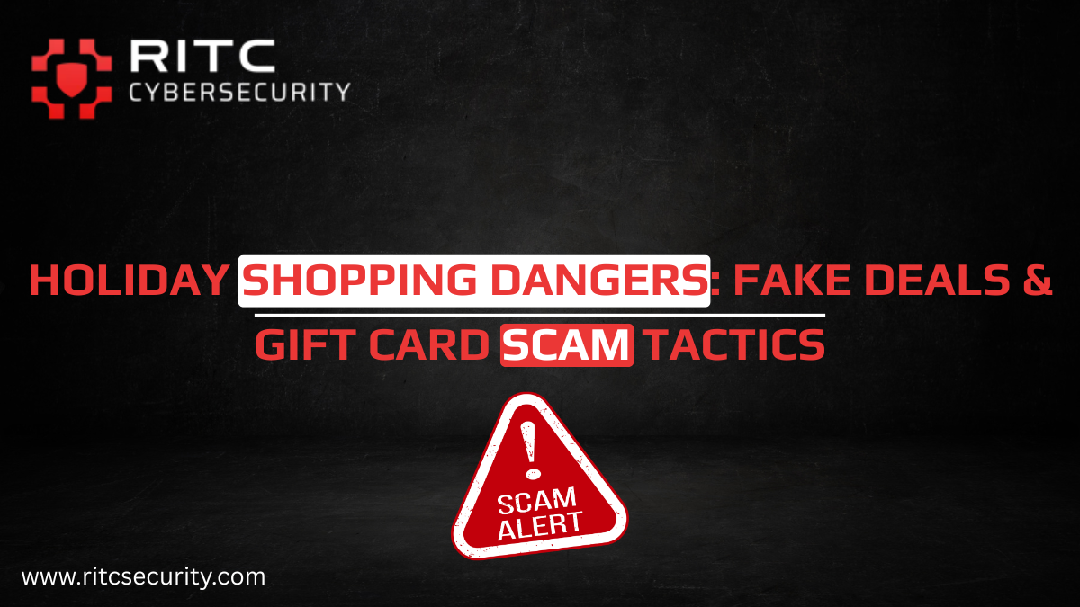 Holiday Scams: Fake Deals & Gift Card Traps