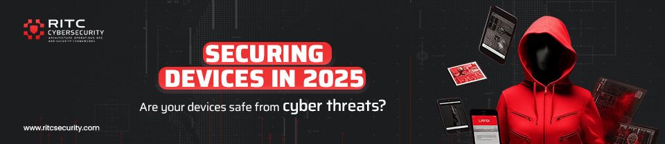 How to Secure Laptops, Phones, and Other IoTs