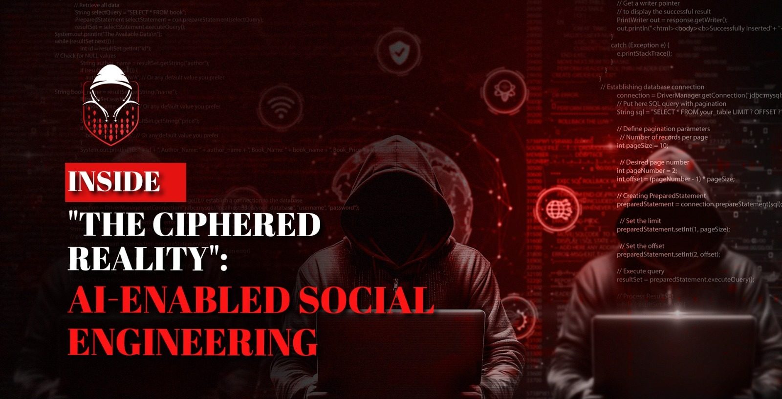 Inside The Ciphered Reality: How AI-Enabled Social Engineering Is Rewriting the Rules of Trust
