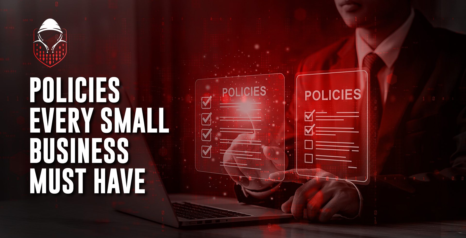 Cybersecurity Policies Every Small Business Must Have
