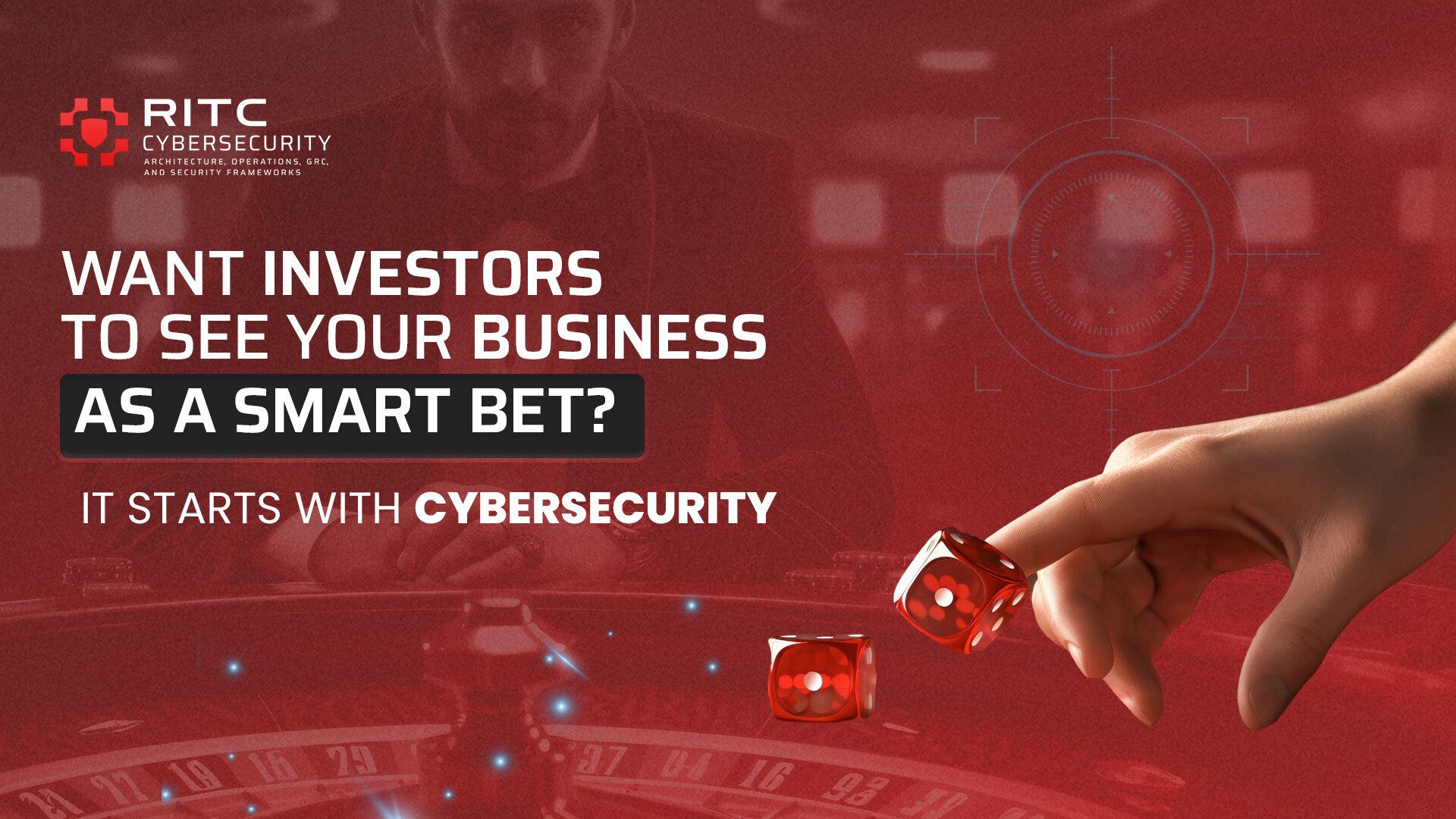 Cybersecurity Adds Value to Businesses to Get Investors